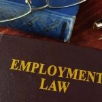 Complete Guide to Employment Law for Workers – Expert Legal Advice