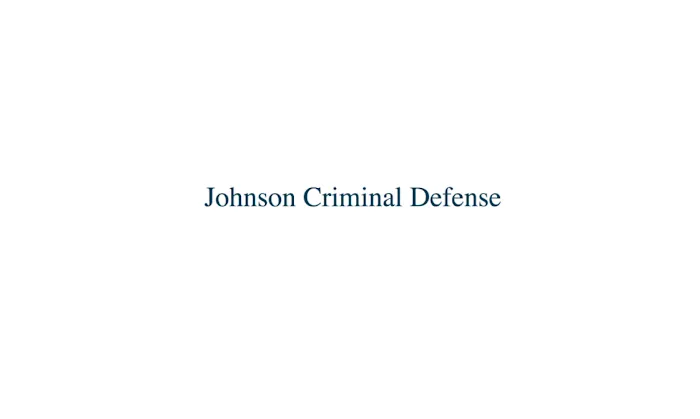 Johnson Criminal Defense Picture 2