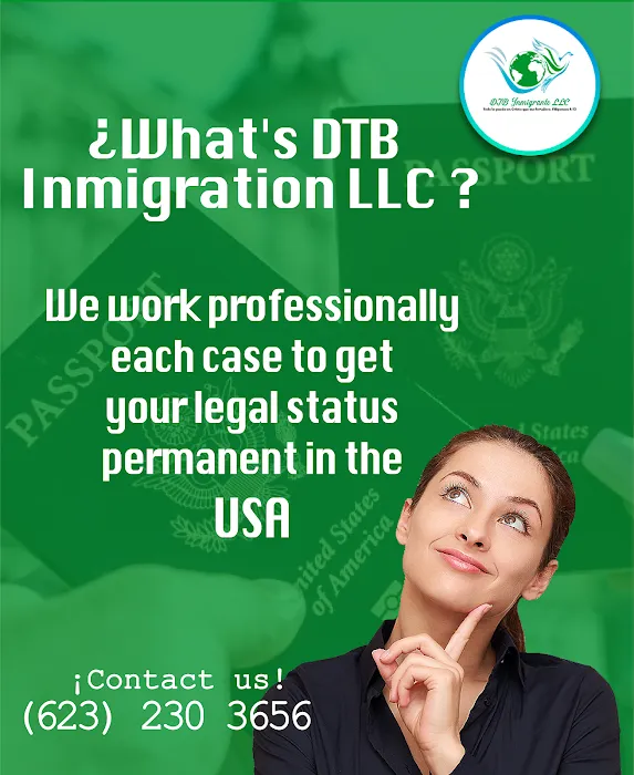 DTB Inmigrante - Servicios de Inmigración en Phoenix Az. Picture 2