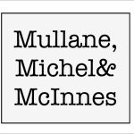 Mullane, Michel & McInnes LLP