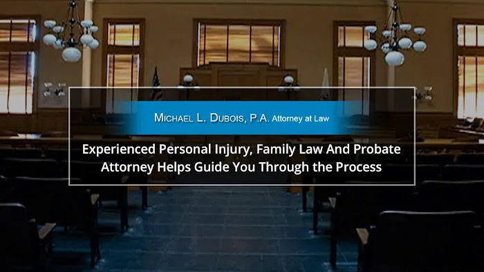 Michael L. Dubois, P.A. Attorney At Law Picture 5