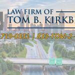 Law Firm of Tom B. Kirkbride, P.C.