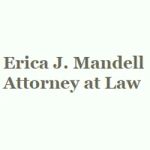 Erica J. Mandell Attorney at Law