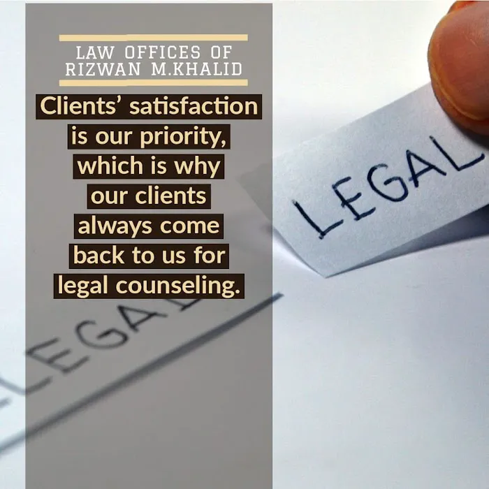 Law Offices Of Rizwan M. Khalid Picture 7
