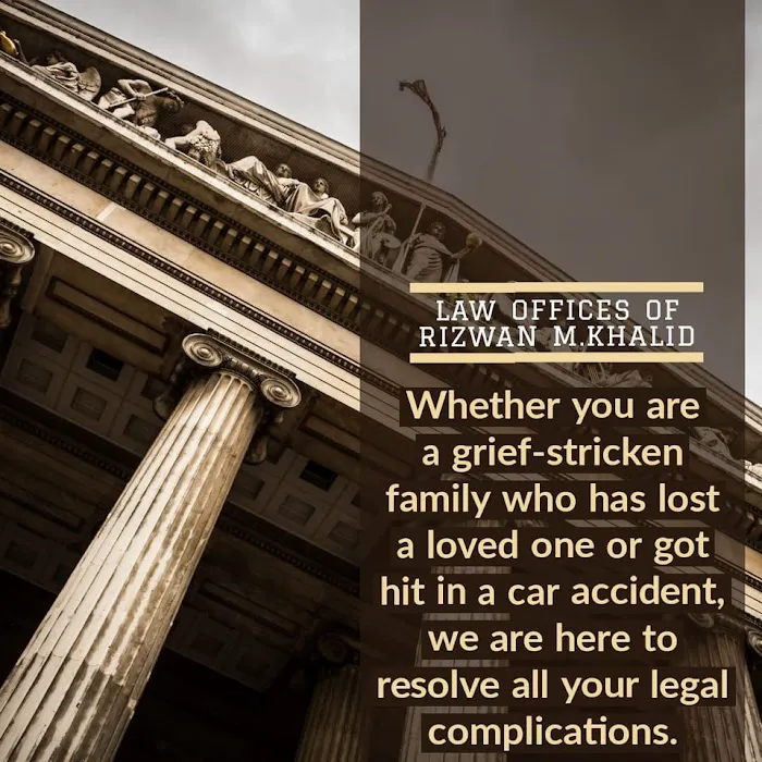 Law Offices Of Rizwan M. Khalid Picture 10