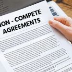 What to Know Legally About Non-Compete Agreements in Your Employment Contract