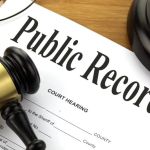 What to Know Legally About Public Records Requests and Privacy